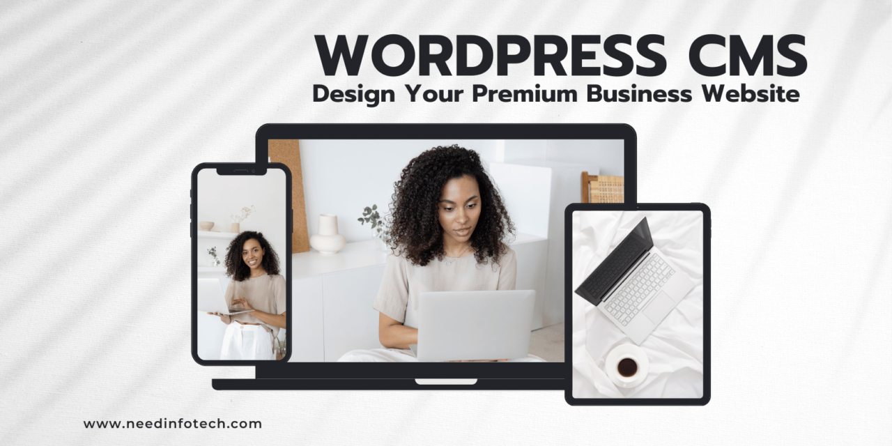 5 Reasons You Must Use WordPress CMS for Your Business Website